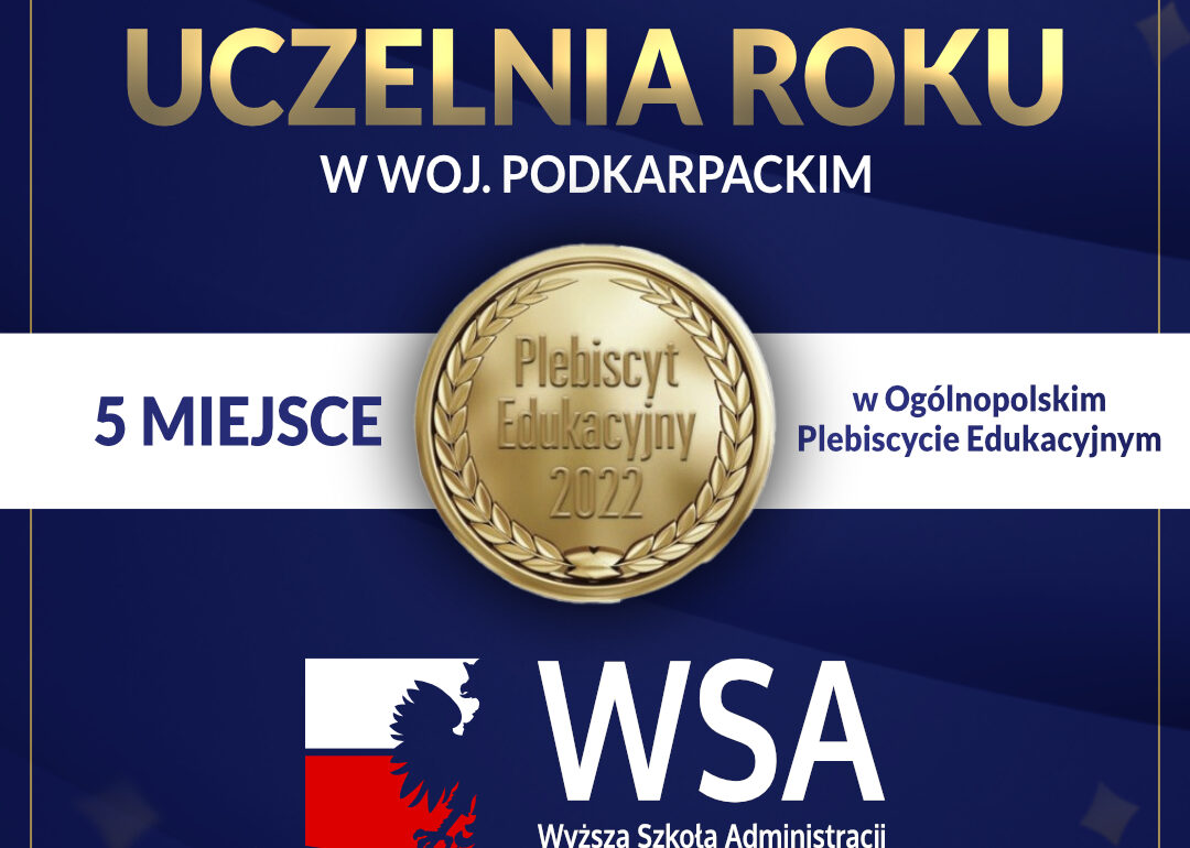 Wyższa Szkoła Administracji zdobyła tytuł Uczelni Roku w województwie śląskim i podkarpackim!